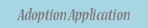 Adoption Application button